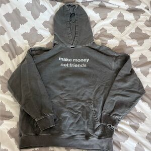 Gray Hoodie with Slogan